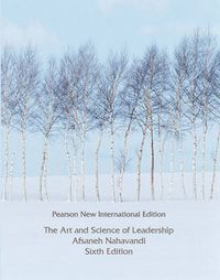 Art and Science of Leadership, The: Pearson New International Edition; Afsaneh Nahavandi; 2013