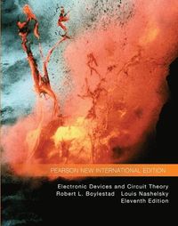 Electronic Devices and Circuit Theory; Robert Boylestad, Louis Nashelsky; 2013