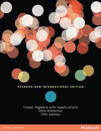 Linear Algebra with Applications
                E-bok; Otto Bretscher; 2013