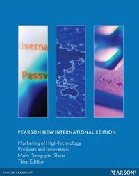 Marketing of High-Technology Products and Innovations; Jakki Mohr, Sanjit Sengupta, Stanley Slater; 2013