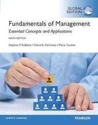 Fundamentals of Management, Global Edition; Stephen P. Robbins, David De Cenzo, Mary Coulter; 2015