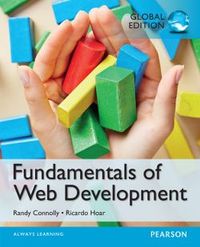 Fundamentals of Web Development; Randy Connolly; 2014