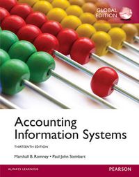Accounting Information Systems, Global Edition; Marshall B Romney, Paul J Steinbart; 2014