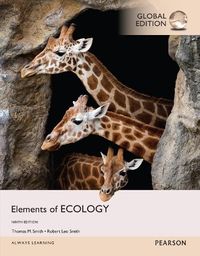 Elements of Ecology, Global Edition; Robert Leo Smith; 2015