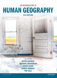 Introduction to Human Geography, An; Michael Bradshaw, Peter Daniels, Denis Shaw, James Sidaway, Tim Hall; 2016