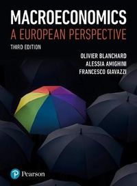 Macroeconomics; Olivier Blanchard, Alessia Amighini, Francesco Giavazzi; 2017