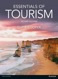 Essentials of Tourism; Chris Cooper; 2016