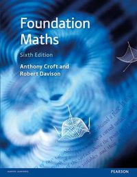 Foundation Maths; Robert Davison, Anthony Croft; 2016