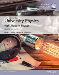 University Physics with Modern Physics with MasteringPhysics, Global Edition; Hugh D Young; 2015