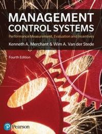 Management Control Systems
                E-bok; Kenneth Merchant, Wim Van der Stede; 2017