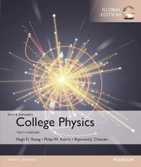 College Physics, Global Edition; Hugh D Young; 2015