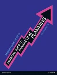 Essential guide to marketing planning; Marian Burk Wood; 2017