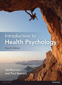 Introduction to Health Psychology
                E-bok; Val Morrison, Paul Bennett; 2016