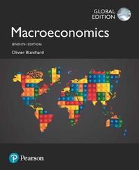 Macroeconomics, Global Edition; Olivier Blanchard; 2016