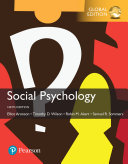 Social Psychology, Global Edition; Elliot Aronson, Timothy D. Wilson, Samuel R. Sommers; 2017