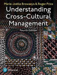 Understanding Cross-Cultural Management; Roger Price, Marie-Joelle Browaeys; 2019
