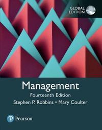 Management, Global Edition; Stephen P. Robbins, Mary A. Coulter; 2017