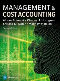Management and Cost Accounting; Alnoor Bhimani; 2019