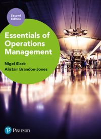 Essentials of Operations Management; Nigel Slack, Alistair Brandon-Jones; 2018