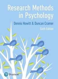Research Methods in Psychology; Dennis Howitt; 2020