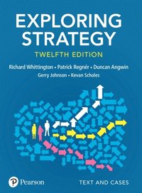 Exploring Strategy, Text & Cases; Richard Whittington; 2019