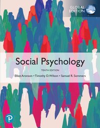 Social Psychology, Global Edition
                E-bok; Elliot Aronson, Timothy D Wilson, Robin M Akert, Samuel R Sommers; 2020
