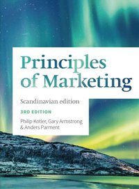 Principles of Marketing
                E-bok; Gary Armstrong, Philip Kotler, Anders Parment; 2021
