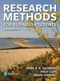 Research Methods for Business Students; Mark N K Saunders; 2023