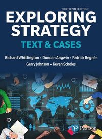 Exploring Strategy, Text & Cases; Richard Whittington; 2023