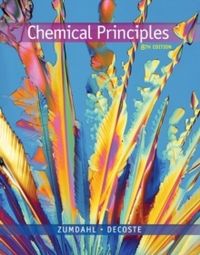 Chemical Principles; Steven Zumdahl; 2017