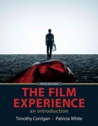 The Film Experience; Patricia White, Timothy Corrigan; 2018