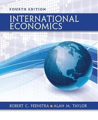 International Economics; Robert C. Feenstra, Alan M. Taylor; 2017