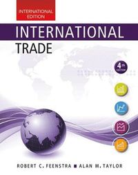 International Trade; Rob Feenstra, Alan Taylor; 2017