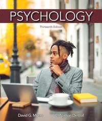 Psychology; David G Myers, C Nathan Dewall; 2020