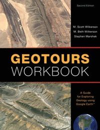 Geotours Workbook; M. Scott Wilkerson, M. Beth Wilkerson, Stephen Marshak; 2017