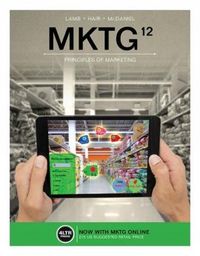 Bundle: MKTG, 12th + MindTap Marketing, 1 Term (6 Months) Printed Access Card; Carl McDaniel; 2018