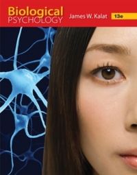 Biological Psychology; James W. Kalat; 2019