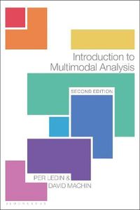 Introduction to Multimodal Analysis; Per Ledin, David MacHin; 2020