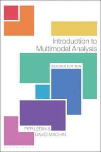 Introduction to Multimodal Analysis
                E-bok; Per Ledin, David MacHin; 2020