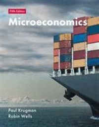 Microeconomics - Pack; Paul Krugman, Robin Wells; 2018