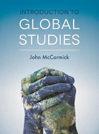 Introduction to Global Studies; John McCormick; 2018