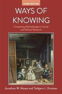 Ways of Knowing; Jonathon W. Moses; 2019