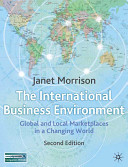 The International Business Environment; Janet Morrison; 2006