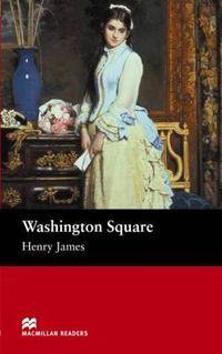 Macmillan Readers Washington Square Beginner; Margaret Tarner; 2005