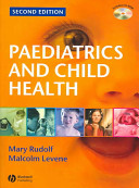 Paediatrics and Child Health; Mary Rudolf, Malcolm I. Levene; 1991