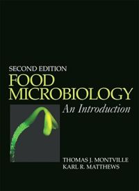 Food microbiology; Thomas J. Montville; 2008