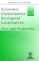 Economic Globalization and Ecological Localization; Jan Kleerup; 2009