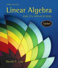 Online Course Pack: Linear Algebra and It's Applications Update with MML Student Access Kit for Ad Hoc Valuepacks; David C. Lay, . . Pearson Education; 2006