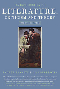 An introduction to Literatur, criticism and theory; Andrew Bennett; 2009