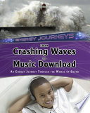 From Crashing Waves to Music Download; Solway Andrew; 2015